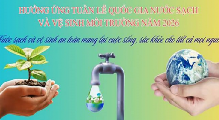 Hưởng ứng Tuần lễ Quốc gia nước sạch và  vệ sinh môi trường năm 2026
